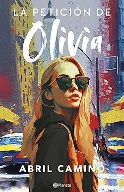 La petición de Olivia Abril Camino