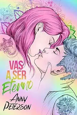 Vas a ser eterno Anny Peterson