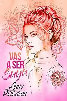 Vas a ser Suya Anny Peterson