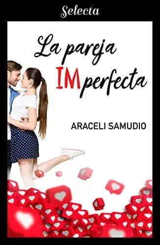 La pareja imperfecta Araceli Samudio