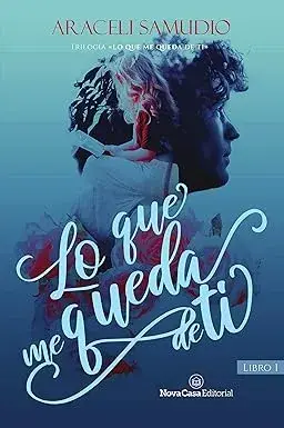 Lo que me queda de ti Araceli Samudio