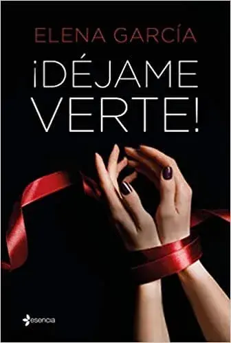 ¡Déjame verte! Elena Garcia