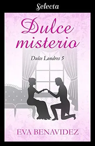 Dulce misterio Eva Benavidez