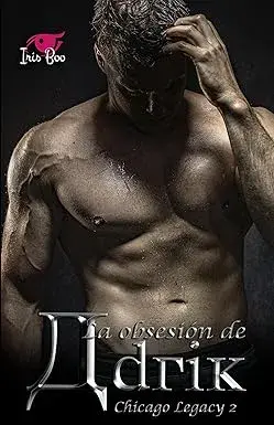 La obsesión de Adrik Iris Boo