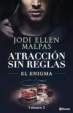 El Enigma (Atracción sin reglas, 2) Jodi Ellen Malpas