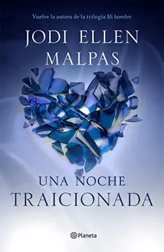 Una noche. Traicionada Jodi Ellen Malpas
