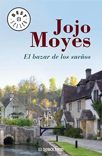El bazar de los sueños Jojo Moyes