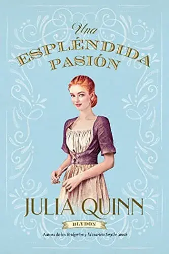 Espléndida pasión Julia Quinn