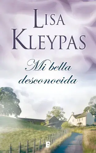 Mi bella desconocida Lisa Kleypas