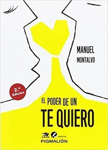 El poder de un te quiero Manuel Montalvo