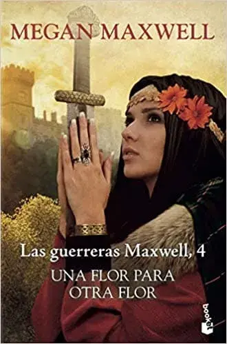 Una flor para otra flor Megan Maxwell