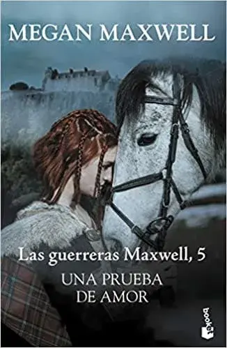 Una prueba de amor Megan Maxwell