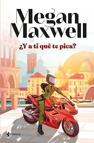 ¿Y a ti qué te pica? Megan Maxwell