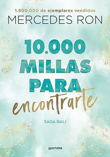 10.000 millas para encontrarte Mercedes Ron