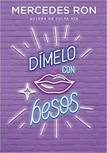 Dímelo con besos Mercedes Ron