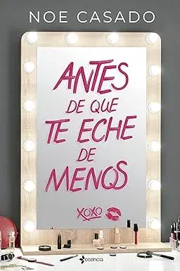 Antes de que te eche de menos Noe Casado