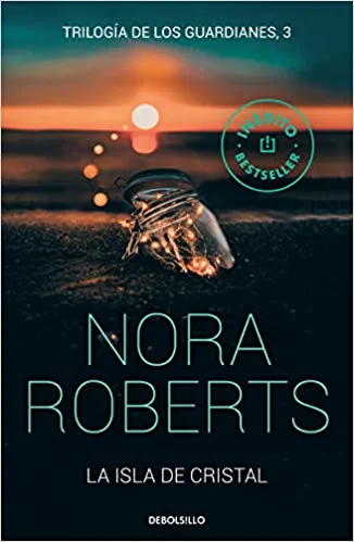 La isla de cristal Nora Roberts
