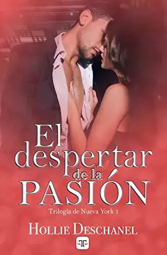 El despertar de la pasión Hollie Deschanel