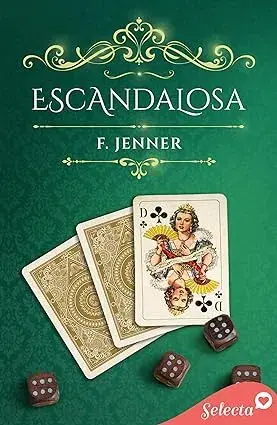 Escandalosa (Juego de damas 1) F. Jenner