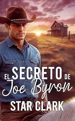 EL SECRETO DE JOE BYRON STAR CLARK