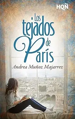 Los tejados de París Andrea Muñoz Majarrez