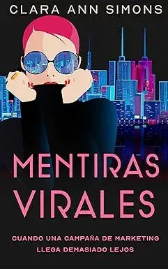 Mentiras virales Clara Ann Simons