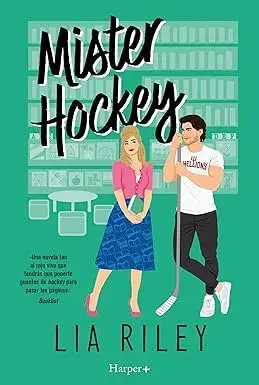 Mister Hockey Lia Riley