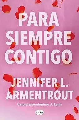 Para siempre contigo (Te esperaré 5) Jennifer L. Armentrout