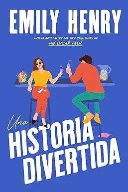 Una historia divertida Emily Henry