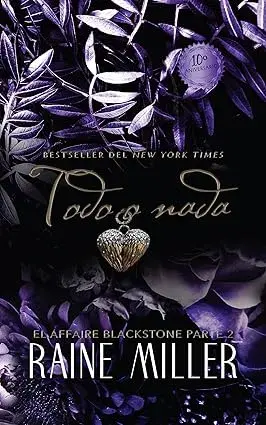 Todo o nada Raine Miller