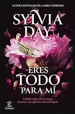 Eres todo para mí (Blacklist nº 2) Sylvia Day