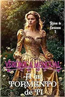 A un tormento de ti Verónica Mengual