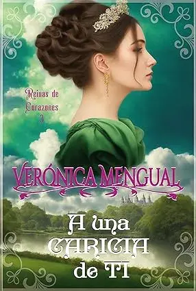 A una caricia de ti Verónica Mengual