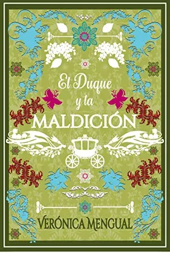 El duque y la maldición Verónica Mengual